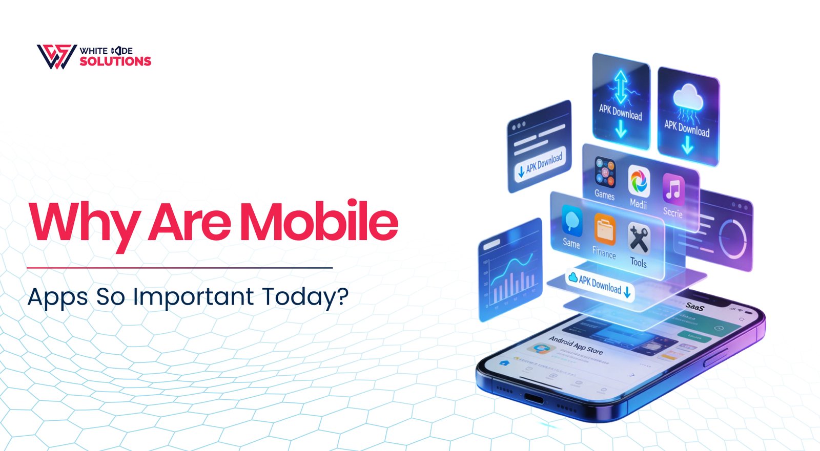 Why Are Mobile
